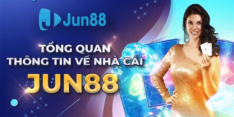 Đánh giá Jun88 - Link nhà cái uy tín hàng đầu Việt Nam